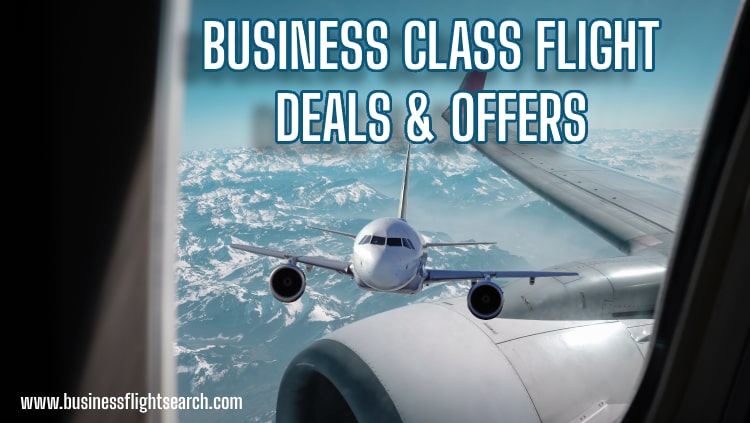 Business Class Flight Deals & Offers