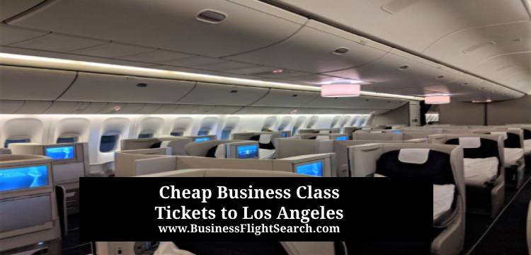 Cheap-Business-Class-Tickets-to-Los-Angeles