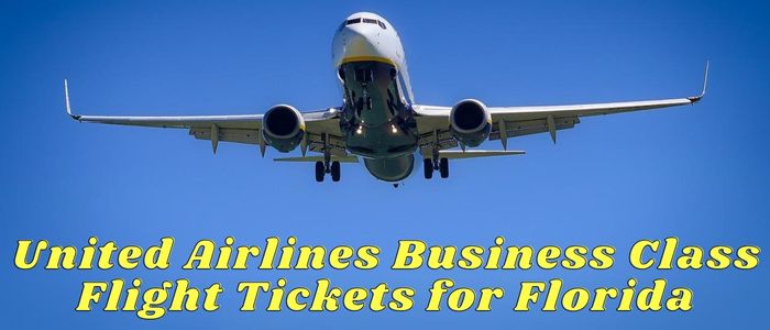 United Airlines Business Class Flight Tickets for Florida