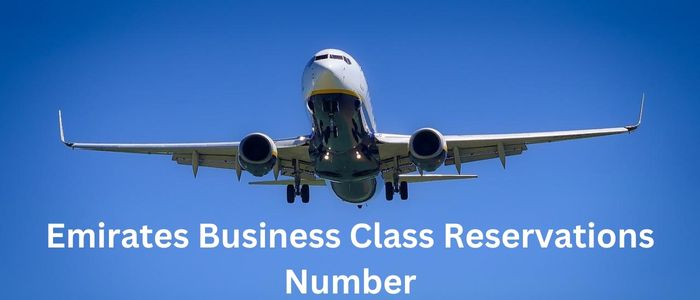 Emirates Business Class Reservations Number